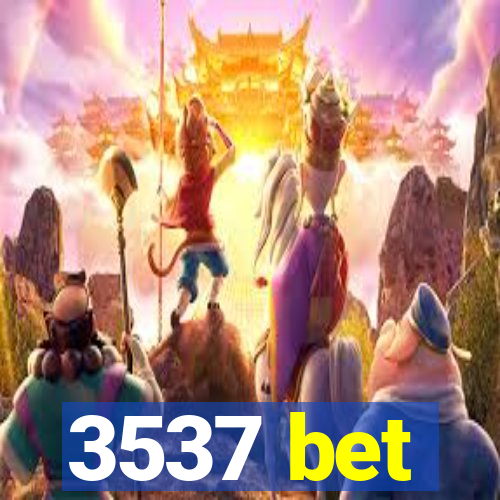 3537 bet